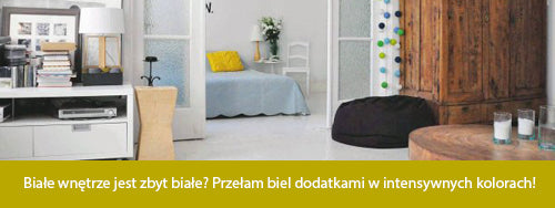 Białe wnętrze jest zbyt białe? Przełam biel dodatkami w intensywnych kolorach!