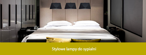 Stylowe lampy do sypialni