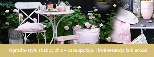Ogród w stylu shabby chic – oaza spokoju i kwintesencja kobiecości