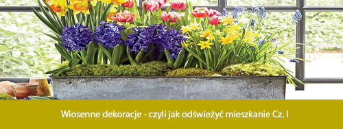 Wiosenne dekoracje do domu