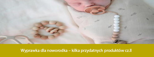 Wyprawka dla noworodka