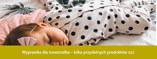 Wyprawka dla noworodka 